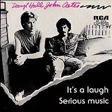 Hall And Oates : It's a Laugh